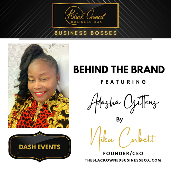 The Black Owned Business Boss - Adasha Gittens
