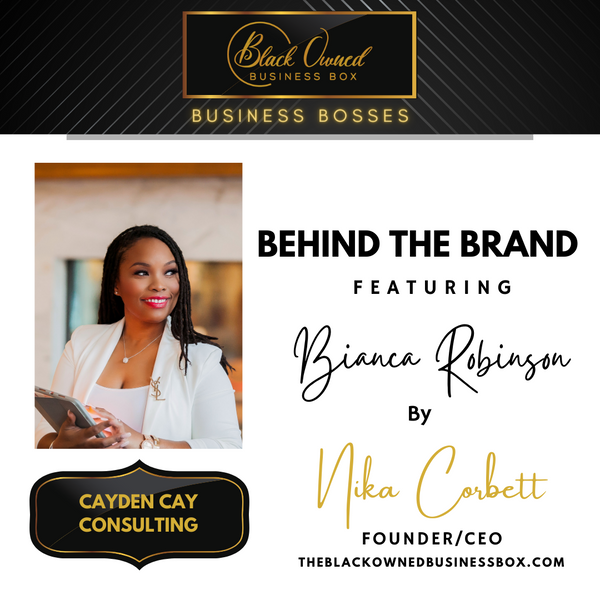 Black Owned Business Boss - Bianca Robinson
