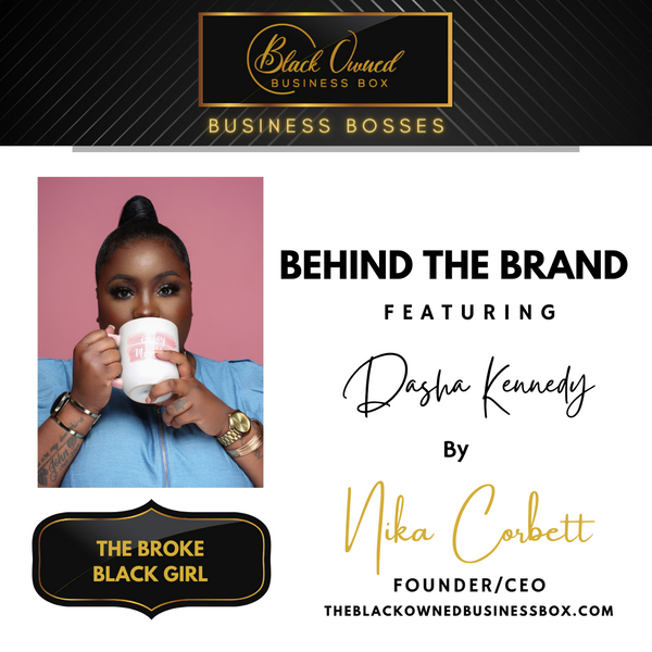 Black Owned Business Boss - Dasha Kennedy