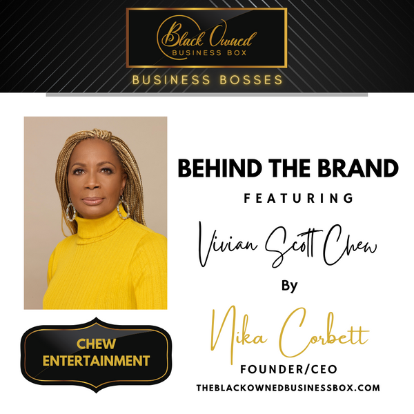 Black Owned Business Boss - Vivian Scott Chew
